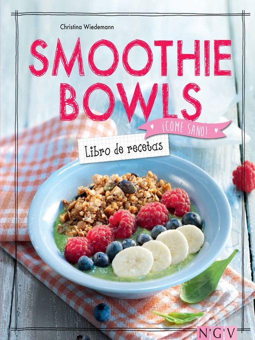 Title details for Smoothie Bowls--Libro de recetas by Christina Wiedemann - Wait list